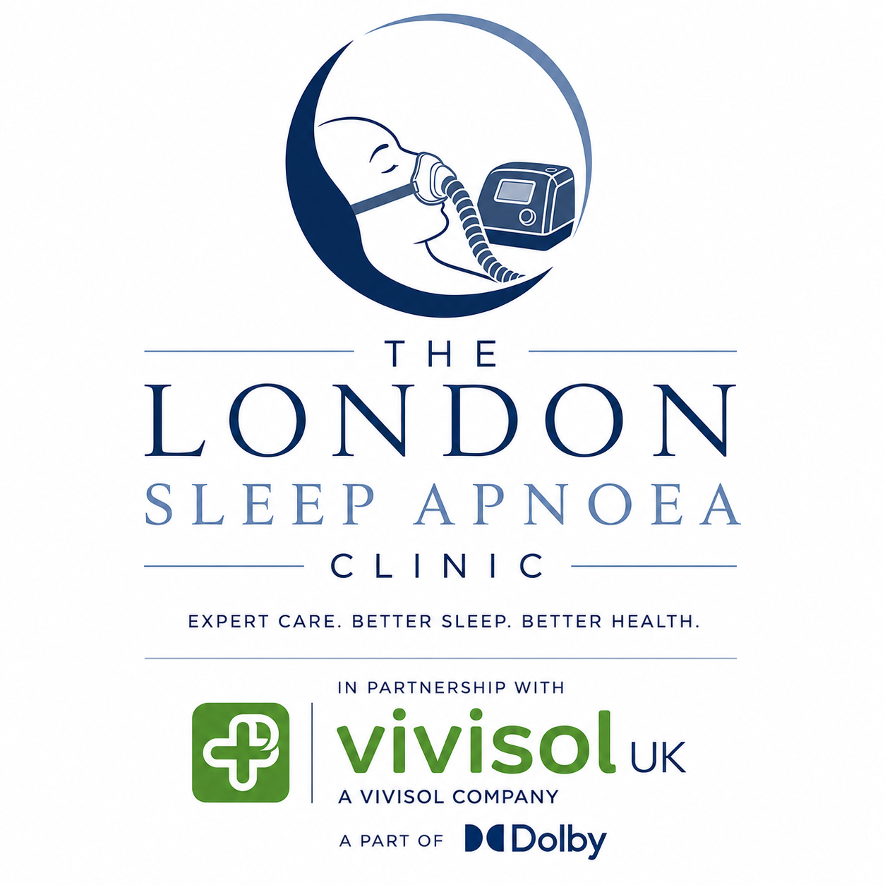 The London Sleep Apnoea Clinic and then for the specific clinic there is The London Sleep Apnoea Clinic in partnership with Vivisol UK
